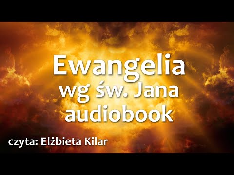 Ewangelia wg św. Jana audiobook  - mp3 do słuchania - UBG