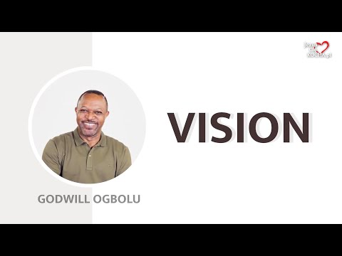 Wizja (część 1) | Pastor Godwill Ogbolu