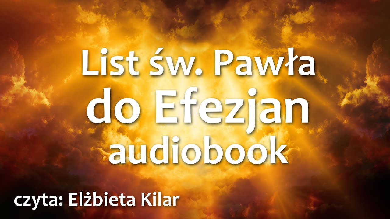 List św. Pawła apostoła do Efezjan audiobook  - mp3 do słuchania - UBG