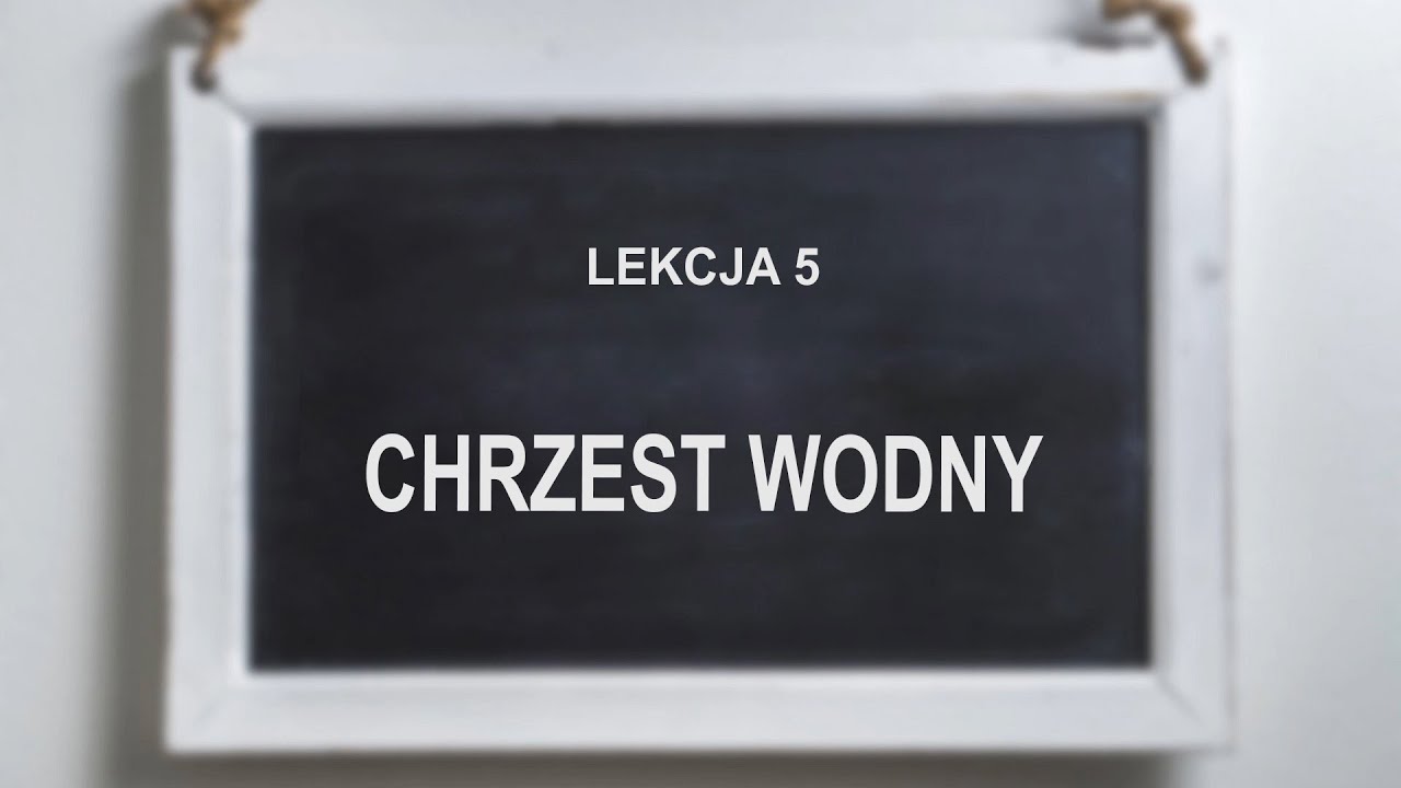 Chrzest Wodny - Lekcje Życia Chrześcijańskiego - 5 | Pastor Godwill Ogbolu