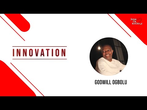 Innowacja | Pastor Godwill Ogbolu