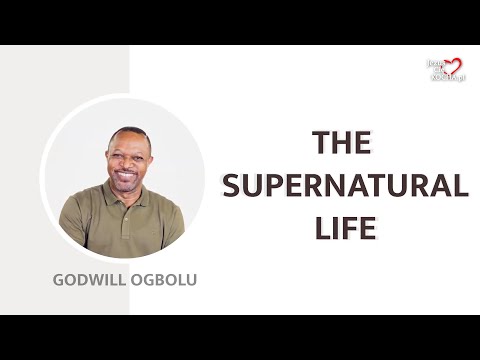 Ponadnaturalne Życie  | Pastor Godwill Ogbolu